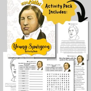 Young Charles Spurgeon Activity Pack